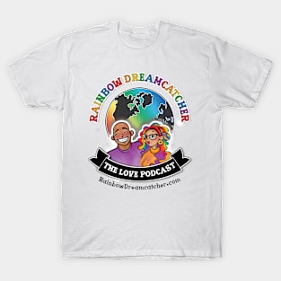 Rainbow Dreamcatcher The Love Podcast T-Shirt